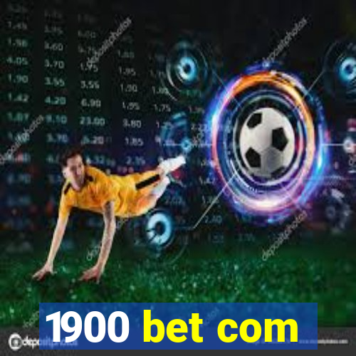 1900 bet com